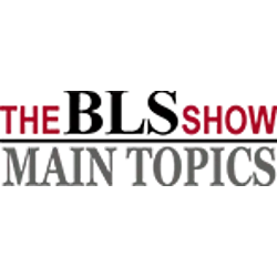 The BLS Show Main Topics